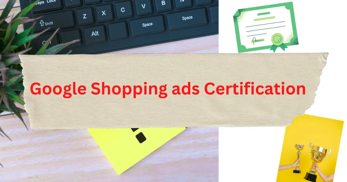 Shopping ads Certification